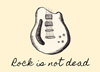 Rock is not dead